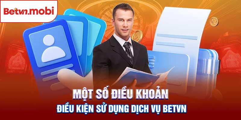 Điều Khoản Điều Kiện Betvn