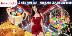 Lô Xiên Hôm Nay
